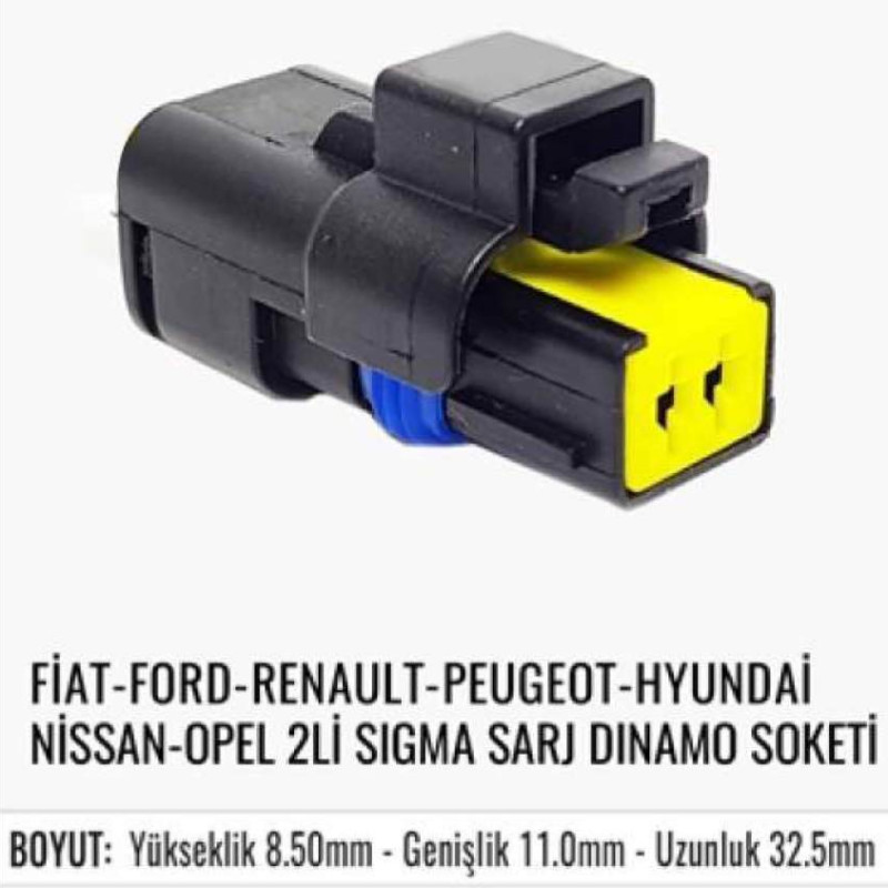 FİAT-FORD-RENAULT-PEUGEOT-HYUNDAI-NİSSAN-OPEL 2Lİ SIGMA ŞARJ DİNAMO SOKETİ