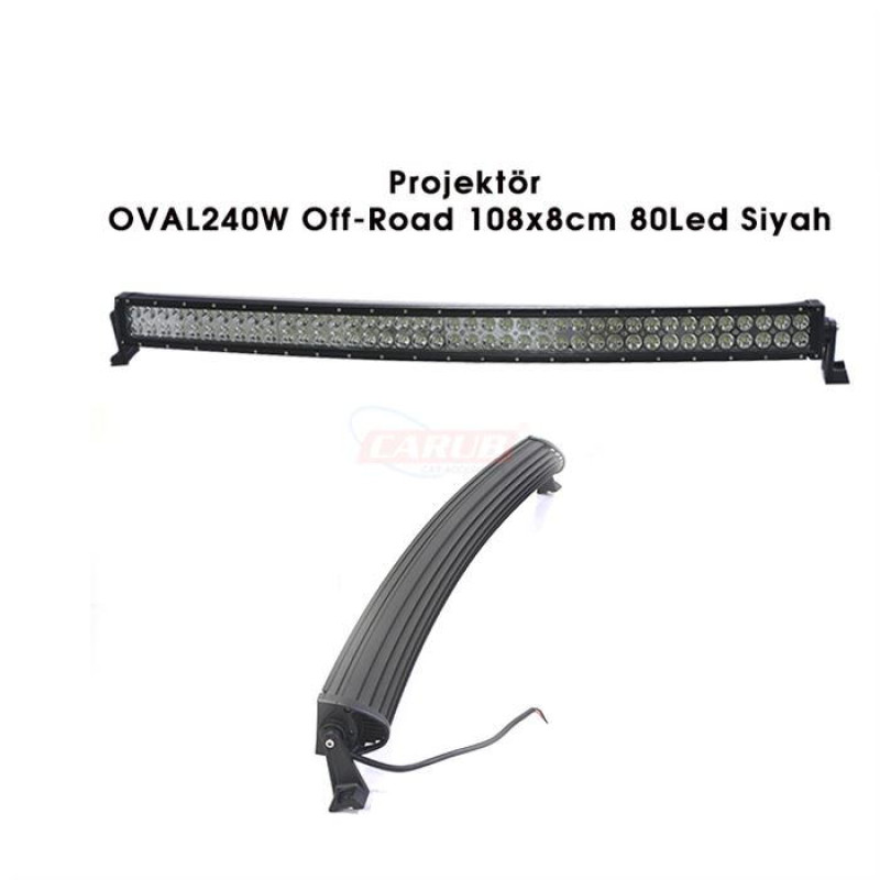 OFF-ROAD LED BAR OVAL PROJEKTÖR 240W 108x8CM 80 LED
