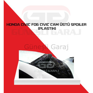 Honda Civic Fd6 Cam Üstü Spoiler (Plastik) Piano Black - Boyalı