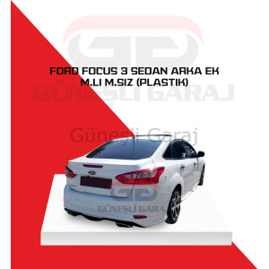 Ford Focus 3 Sedan Makyajlı - Makyajsız Arka Ek (Plastik) Boyalı