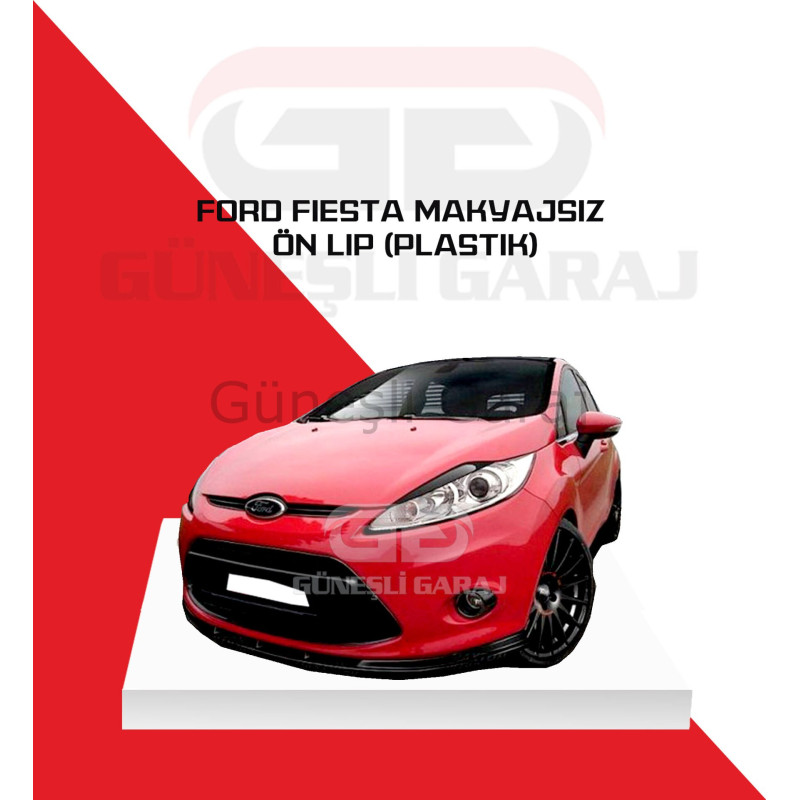 Ford Fiesta Makyajsız Ön Lip (Plastik)