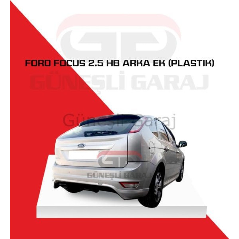 Ford Focus 2.5 Hb Arka Ek (Plastik)
