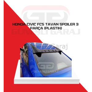 Honda Civic Fc5 Tavan Spoiler 3 Parça (Plastik)