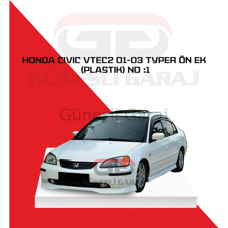 Honda Civic Vtec2 01-03 Typer Ön Ek (Plastik) No: 1