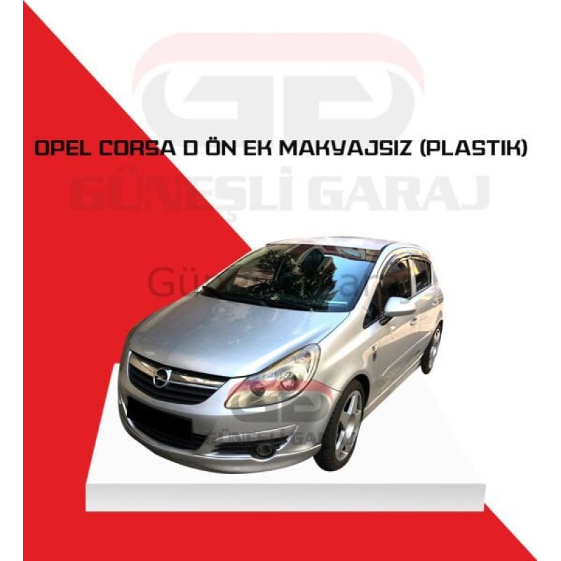 Opel Corsa D Ön Ek Makyajsız (Plastik)