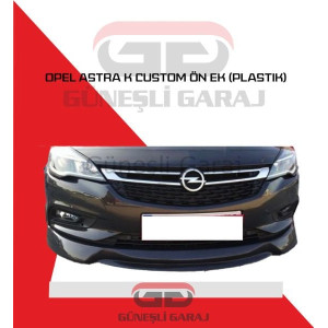 Opel Astra K Custom Ön Ek (Plastik)