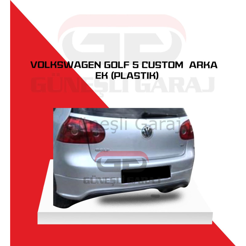 Volkswagen Golf 5 Custom Arka Ek (Plastik)