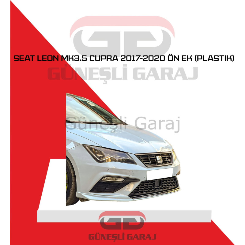 Seat Leon Mk3.5 Cupra 2017-2020 Ön Ek (Plastik)