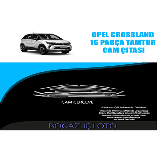 OPEL CROSSLAND 16 PARÇA TAMTUR CAM ÇITASI